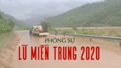 Phóng sự lũ miền Trung 2020