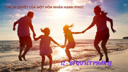 Các bí quyết của một hôn nhân hạnh phúc: 12 – Bí quyết phân li