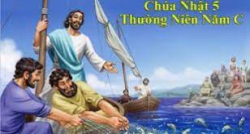 Suy niệm Lời Chúa, Chúa Nhật V TN C - Lm Ga Phan Tiến Dũng