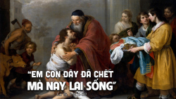 Kinh thánh bằng hình: Chúa nhật tuần 4 Mùa Chay năm C