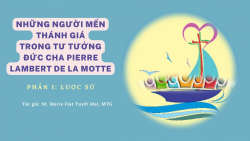 Những Người Mến Thánh Giá trong tư tưởng Đức cha Lambert - Phần I