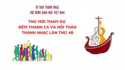 Ủy ban Thánh Nhạc: Thư mời tham dự Đêm Thánh Ca và Hội Thảo...