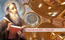 21/09 – Thứ Tư. Thánh Matthêu, Tông Đồ, tác giả Sách Tin Mừng.