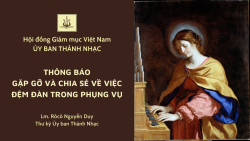 Ủy ban Thánh nhạc: Thông báo gặp gỡ và chia sẻ về việc đệm đàn