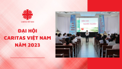 Khai mạc và bế mạc Đại hội Caritas Việt Nam năm 2023