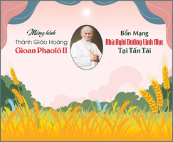 Ngày 22 tháng 10 - Lễ Thánh Giáo Hoàng Gioan Phaolô II - Bổn Mạng của Nhà Nghỉ Dưỡng Linh Mục Gp. Nha Trang tại Tấn Tài.