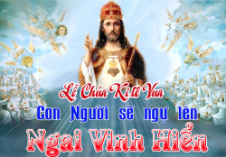 Suy niệm Lời Chúa, CN 34 TN – CHÚA KITÔ VUA - Lm Ga Phan Tiến Dũng