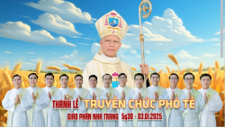 TRUYỀN HÌNH TRỰC TIẾP: THÁNH LỄ TRUYỀN CHỨC PHÓ TẾ, vào lúc 5g30, ngày 03.01.2025.