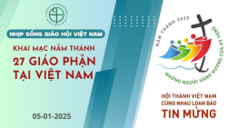 Khai mạc Năm Thánh 2025 tại 27 Giáo phận tại Việt Nam - Truyền thông HĐGMVN