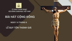 Bài hát cộng đồng Lễ Suy tôn Thánh Giá 14/9/2025
