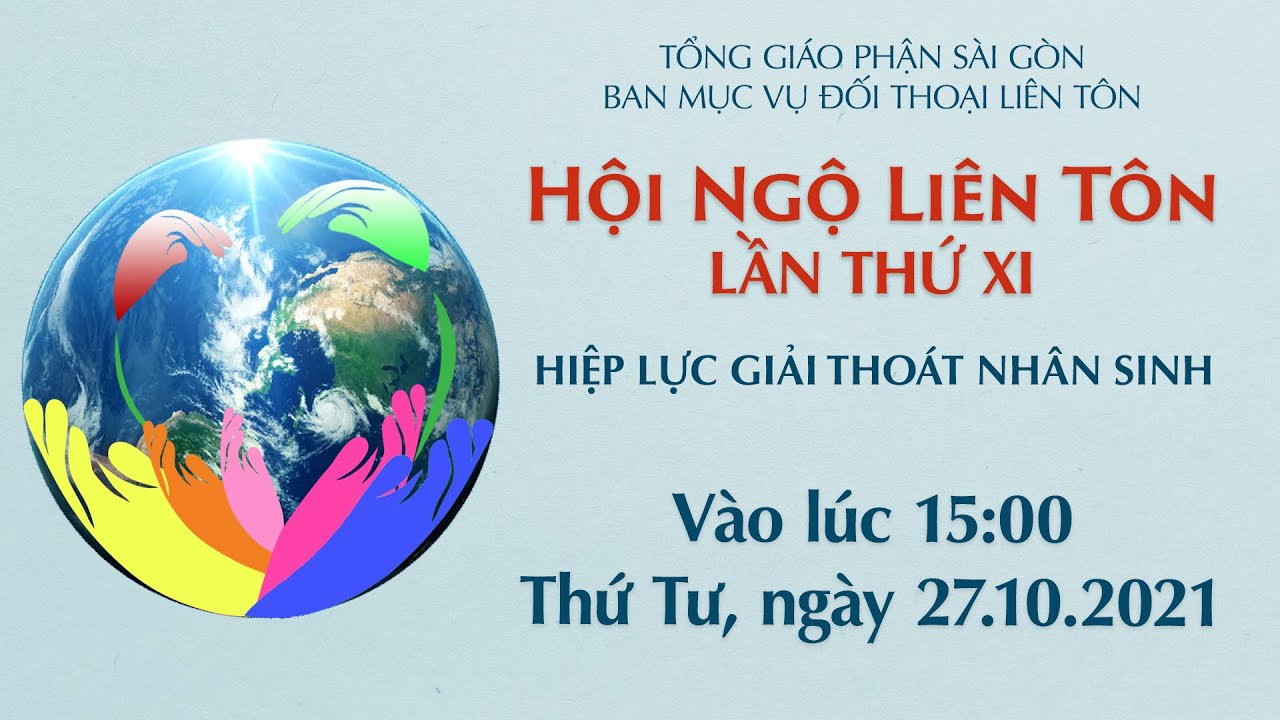 Hội ngộ liên tôn lần XI: Hiệp lực giải thoát nhân sinh...