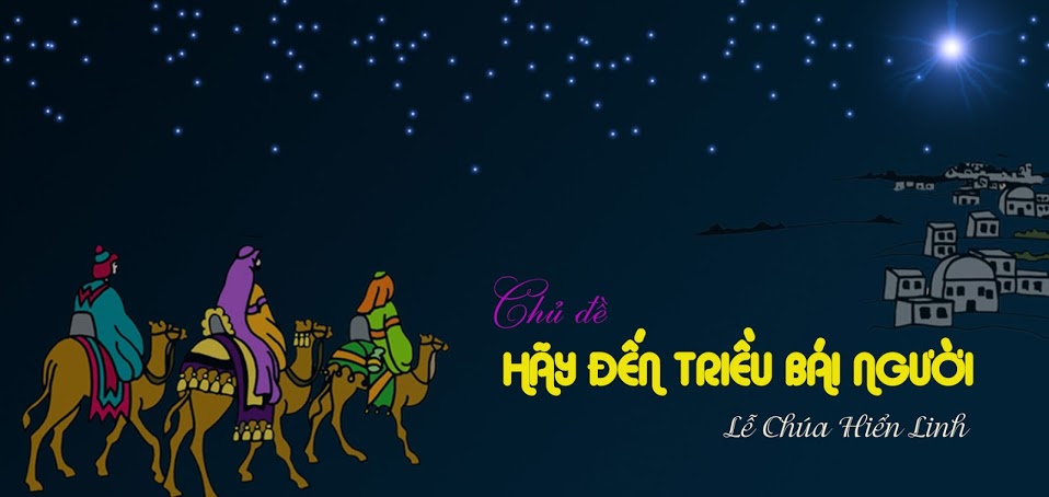 Phụng vụ Lời Chúa: Lễ Chúa Hiển Linh