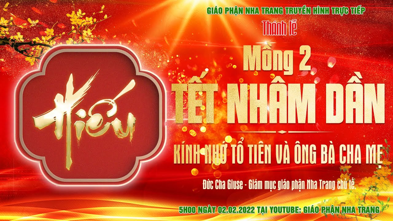 Thánh lễ Mồng 2 TẾT NGUYÊN ĐÁN NHÂM DẦN 2022 | 5h