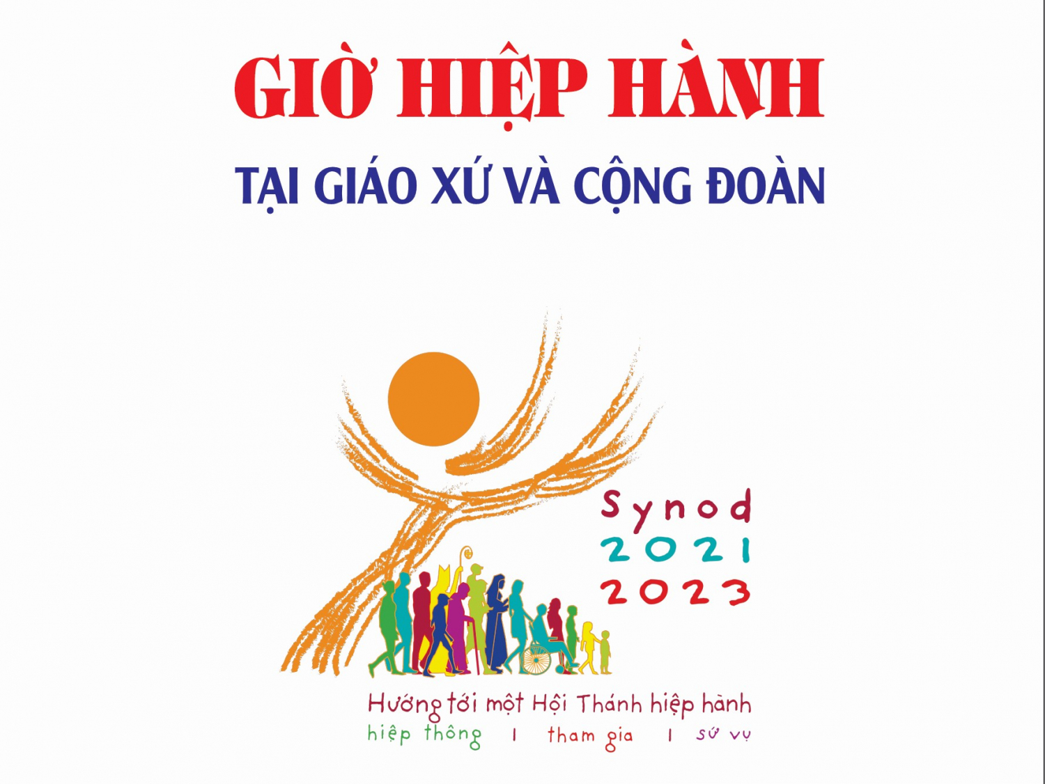TGP Huế: Tài liệu cử hành Giờ Hiệp Hành tại Giáo xứ và Cộng đoàn
