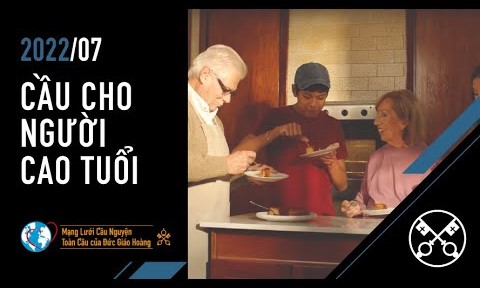 Ý cầu nguyện tháng 7 của ĐTC: Cầu nguyện cho người cao tuổi