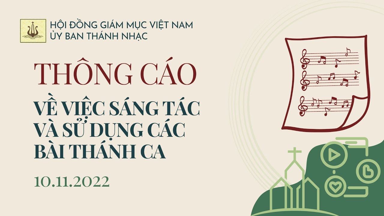Ủy ban Thánh nhạc - Thông cáo về việc sáng tác và sử dụng các bài