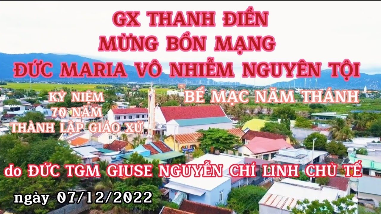 Thánh Lễ bế mạc Năm Thánh 70 năm thành lập Giáo xứ Thanh Điền