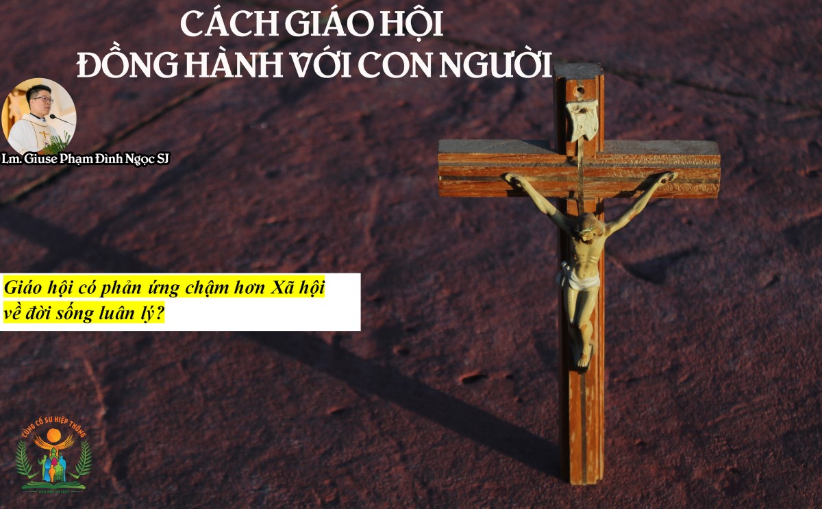 Giải đáp thắc mắc cho người trẻ - Cách Giáo hội đồng hành...