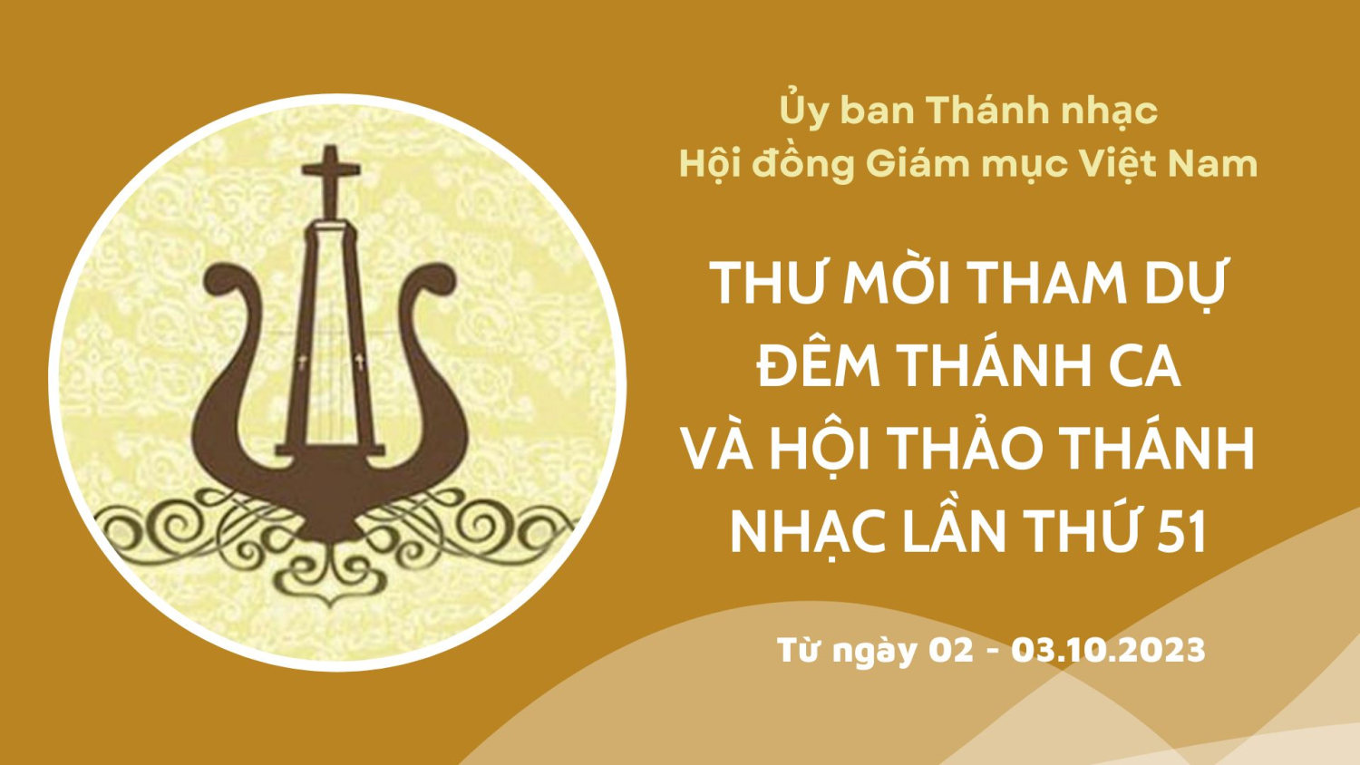 Thư mời tham dự Đêm Thánh Ca và Hội Thảo Thánh Nhạc lần thứ 51