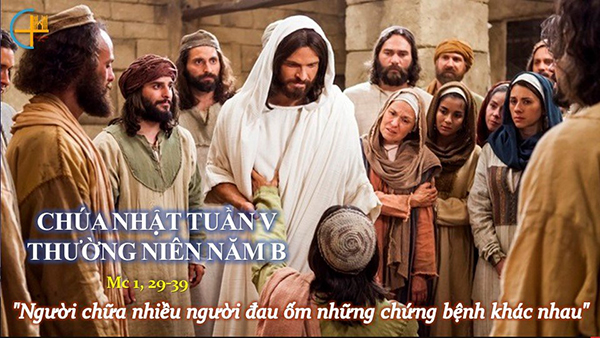 Suy niệm Chúa Nhật 5 Thường Niên B - Lm GB Phạm Hồng Thái