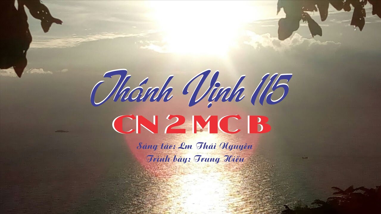 Suy Niệm Thánh Vịnh 115 - Lm. Phêrô Phạm Ngọc Lê