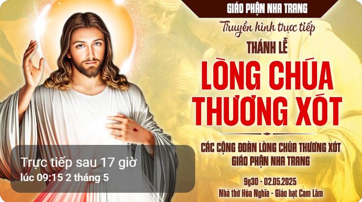 TRỰC TIẾP: Thánh lễ Lòng Chúa Thương Xót - Các cộng đoàn LCTX GP Nha Trang | 9g30 - 02.05.2025