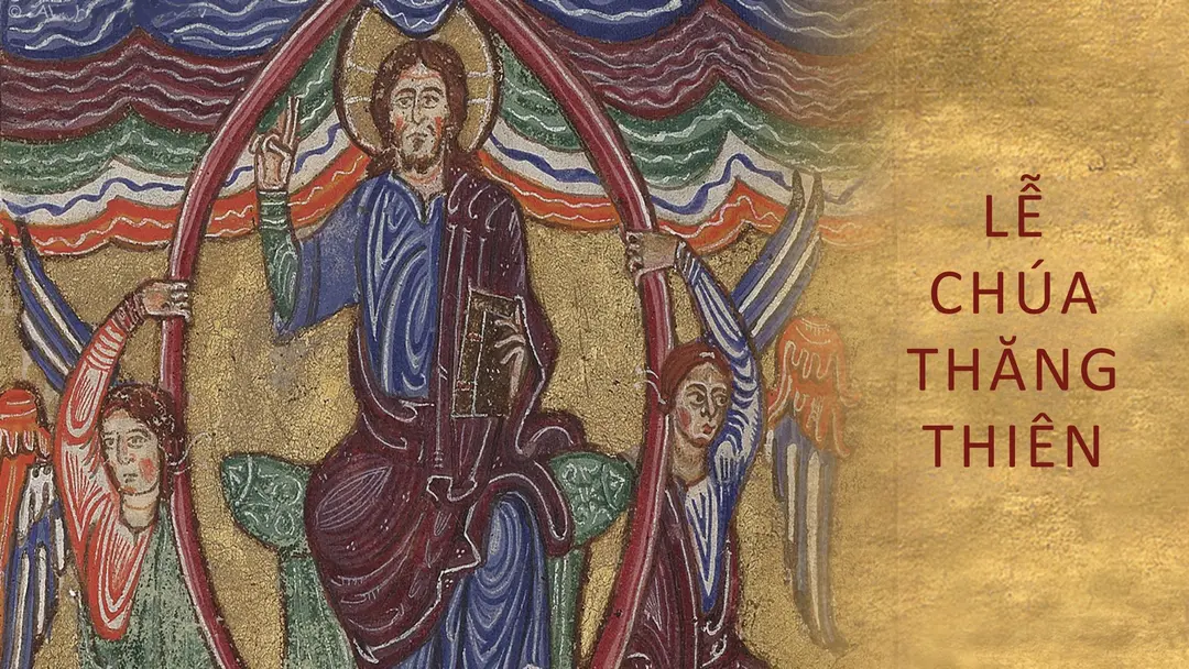 Ngày 29 tháng 5: Lễ Chúa Thăng Thiên