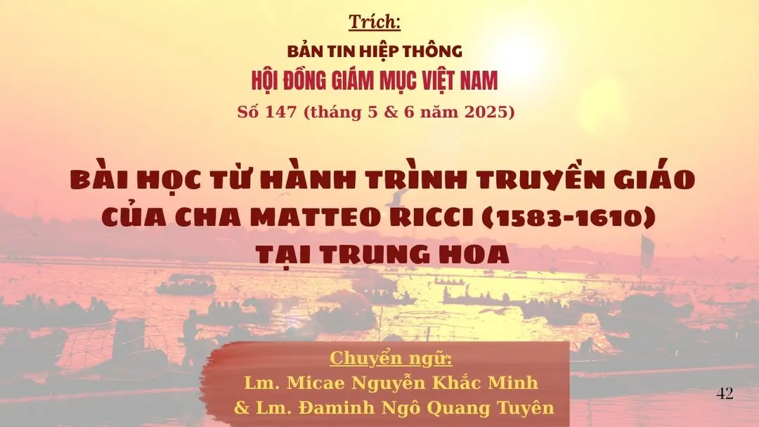 Hành trình truyền giáo của cha Matteo Ricci ở Trung Hoa