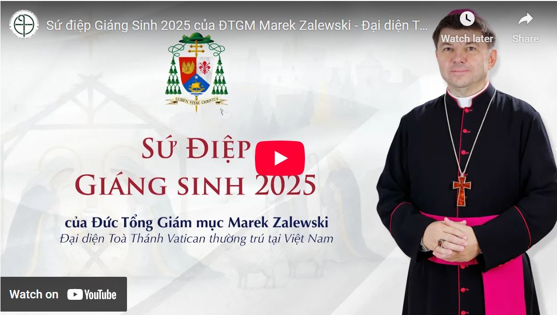Sứ điệp Giáng sinh 2025 của Đức TGM Marek Zalewski – Đại diện Tòa thánh tại Việt Nam