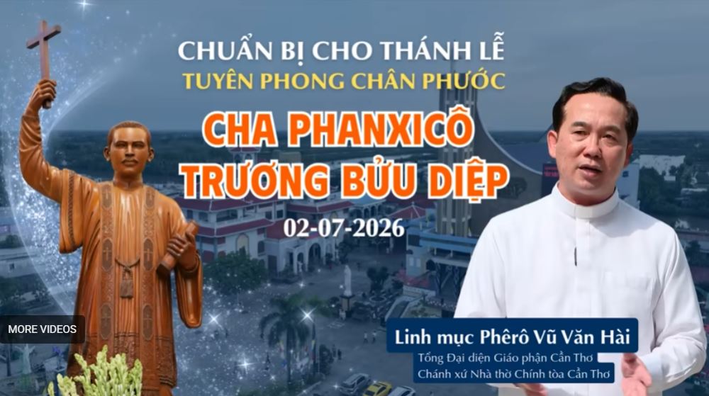 Thông tin chuẩn bị Thánh lễ tuyên Chân phước linh mục Phanxicô Trương Bửu Diệp