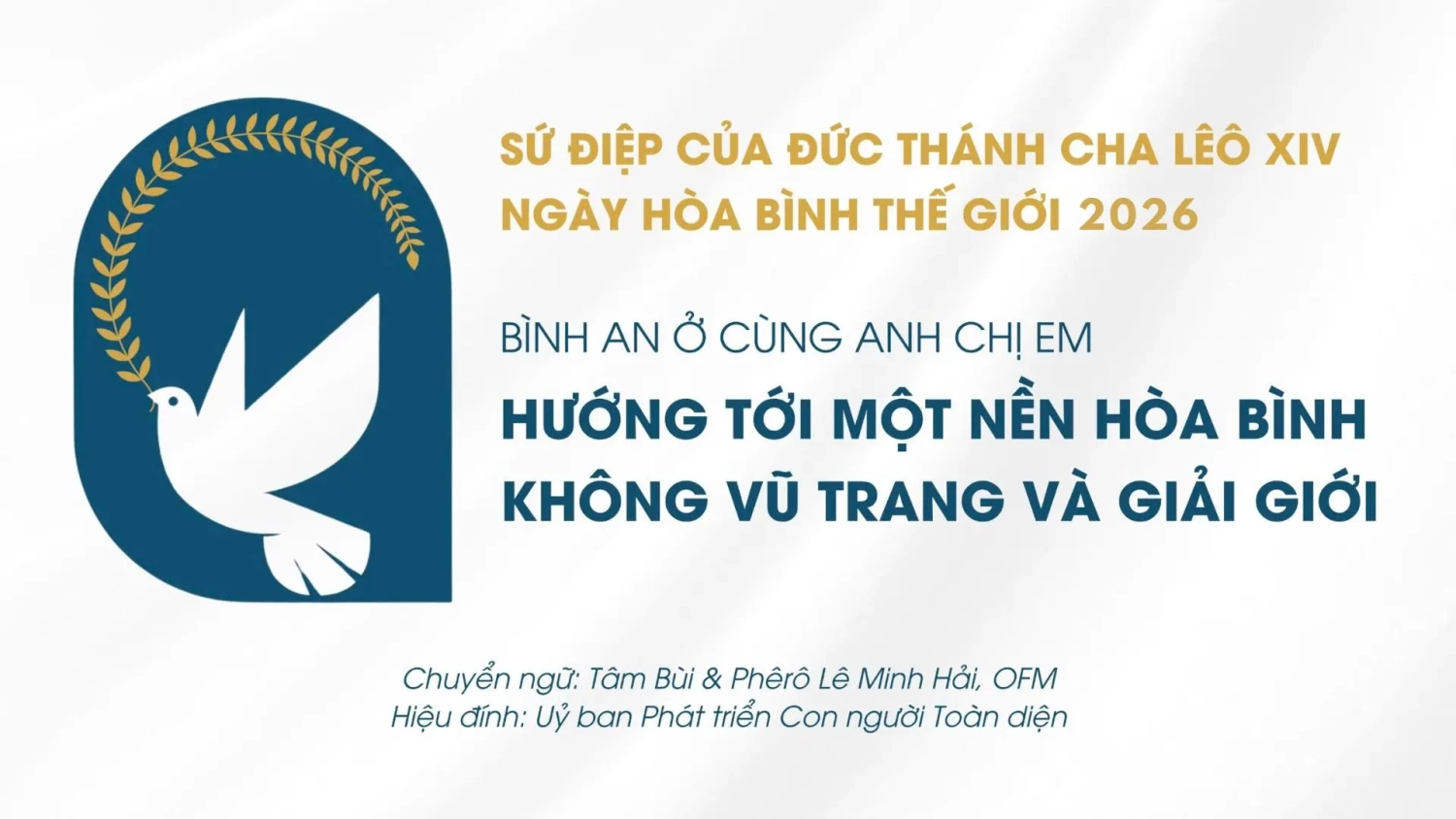 Sứ điệp của ĐTC Lêô XIV cho Ngày Hòa bình Thế giới lần thứ 59